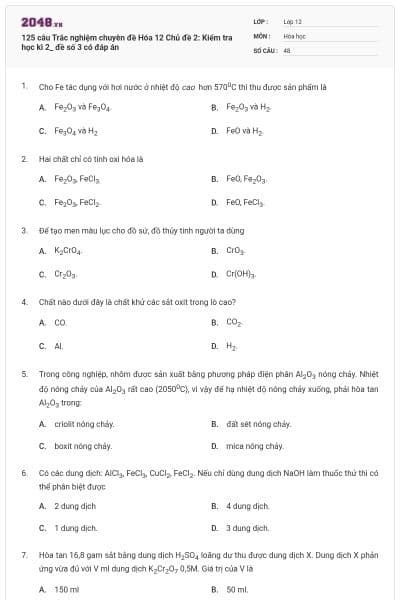 125 câu Trắc nghiệm chuyên đề Hóa 12 Chủ đề 2: Kiểm tra học kì 2_ đề số 3 có đáp án