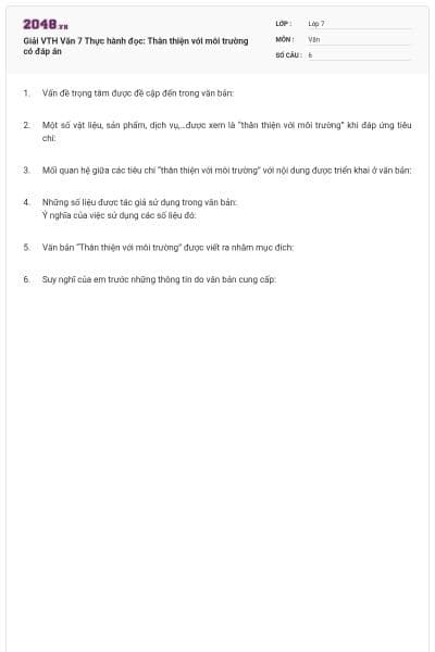 Giải VTH Văn 7 Thực hành đọc: Thân thiện với môi trường có đáp án