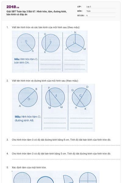 Giải SBT Toán lớp 3 Bài 67. Hình tròn, tâm, đường kính, bán kính có đáp án