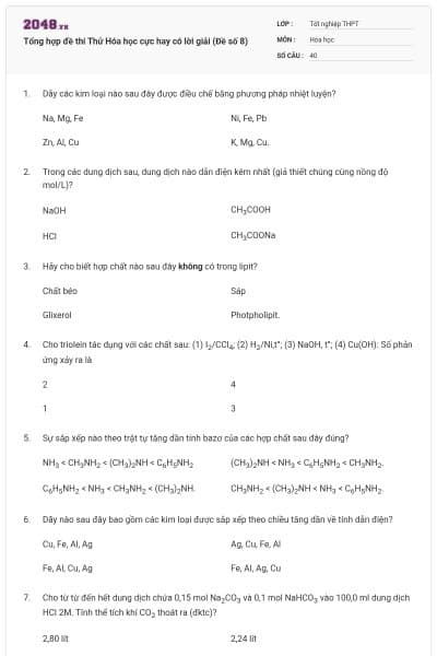 Tổng hợp đề thi Thử Hóa học cực hay có lời giải (Đề số 8)
