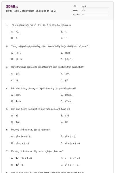 Đề thi Học kì 2 Toán 9 chọn lọc, có đáp án (Đề 7)
