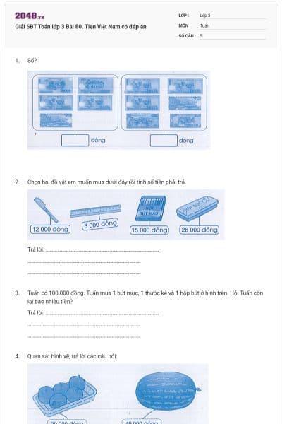Giải SBT Toán lớp 3 Bài 80. Tiền Việt Nam có đáp án