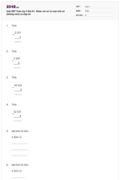 Giải SBT Toán lớp 3 Bài 81. Nhân với số có một chữ số (không nhớ) có đáp án