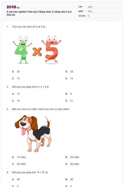 8 câu trắc nghiệm Toán lớp 3 Bảng nhân 4, bảng chia 4 (có đáp án)