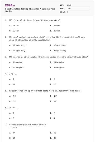 8 câu trắc nghiệm Toán lớp 3 Bảng nhân 7, bảng chia 7 (có đáp án)
