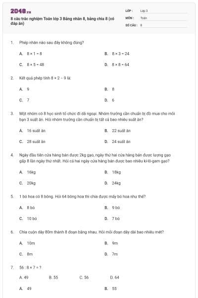 8 câu trắc nghiệm Toán lớp 3 Bảng nhân 8, bảng chia 8 (có đáp án)