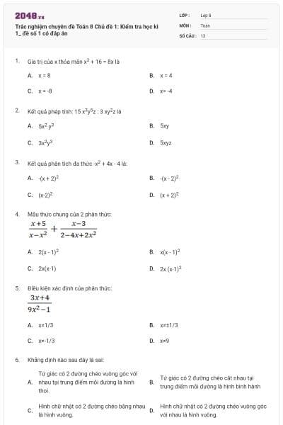 Trắc nghiệm chuyên đề Toán 8 Chủ đề 1: Kiểm tra học kì 1_ đề số 1 có đáp án