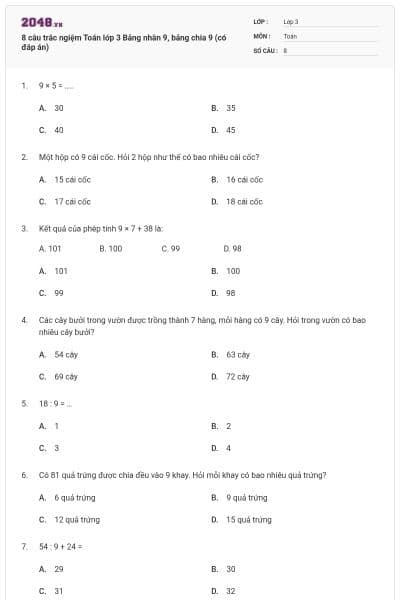 8 câu trắc ngiệm Toán lớp 3 Bảng nhân 9, bảng chia 9 (có đáp án)