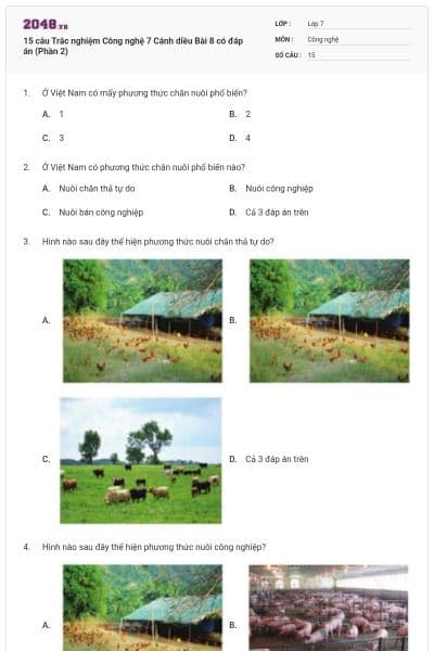 15 câu Trắc nghiệm Công nghệ 7 Cánh diều Bài 8 có đáp án (Phần 2)