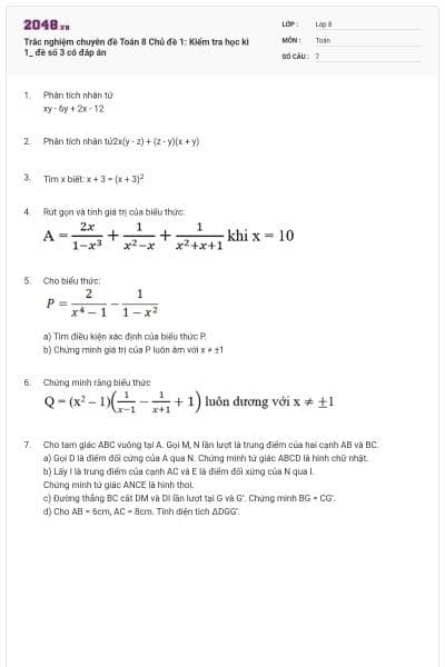 Trắc nghiệm chuyên đề Toán 8 Chủ đề 1: Kiểm tra học kì 1_ đề số 3 có đáp án