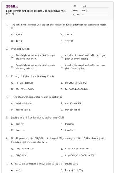 Bộ đề kiểm tra định kì học kì 2 Hóa 9 có đáp án (Mới nhất) (Đề 31)