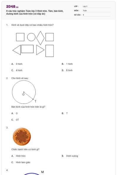 8 câu trắc nghiệm Toán lớp 3 Hình tròn. Tâm, bán kính, đường kính của hình tròn (có đáp án)