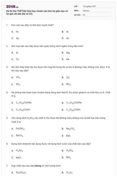 Đề thi thử THPTQG Hóa Học chuẩn cấu trúc bộ giáo dục có lời giải chi tiết (Đề số 22)