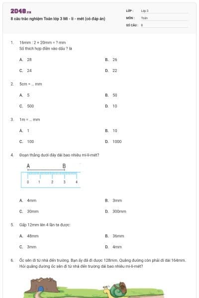 8 câu trắc nghiệm Toán lớp 3 Mi - li - mét (có đáp án)