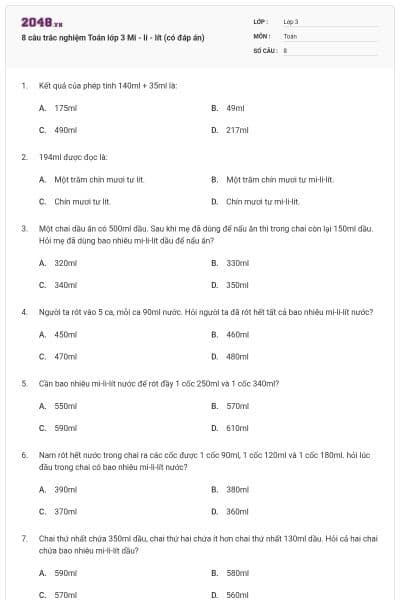 8 câu trắc nghiệm Toán lớp 3 Mi - li - lít (có đáp án)