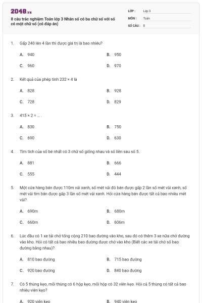 8 câu trắc nghiệm Toán lớp 3 Nhân số có ba chữ số với số có một chữ số (có đáp án)