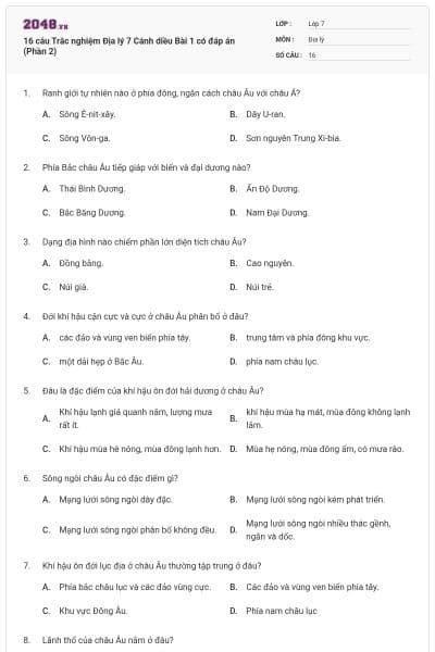 16 câu Trắc nghiệm Địa lý 7 Cánh diều Bài 1 có đáp án (Phần 2)