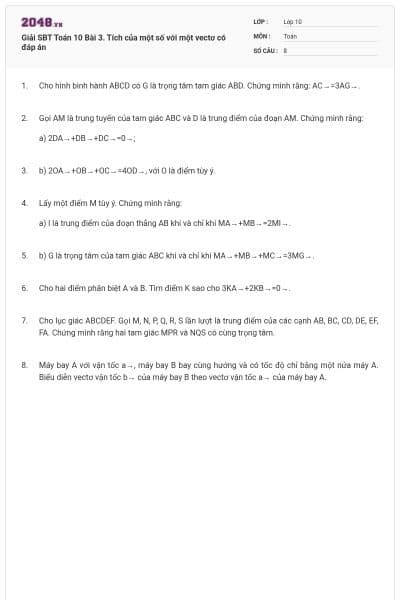 Giải SBT Toán 10 Bài 3. Tích của một số với một vectơ có đáp án