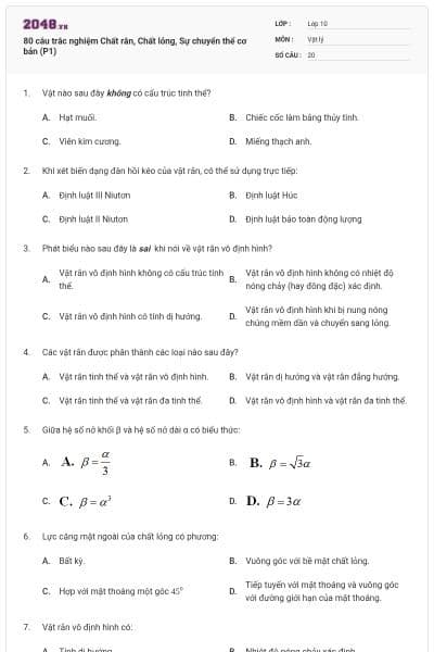 80 câu trắc nghiệm Chất rắn, Chất lỏng, Sự chuyển thể cơ bản (P1)