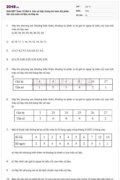 Giải SBT Toán 10 Bài 4. Các số đặc trưng đo mức độ phân tán của mẫu số liệu có đáp án