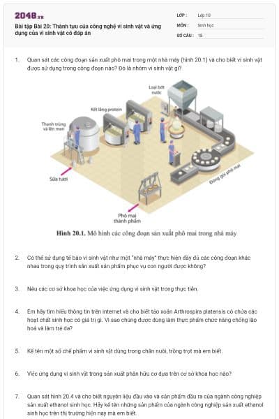 Bài tập Bài 20: Thành tựu của công nghệ vi sinh vật và ứng dụng của vi sinh vật có đáp án