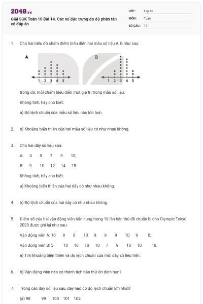 Giải SGK Toán 10 Bài 14. Các số đặc trưng đo độ phân tán có đáp án