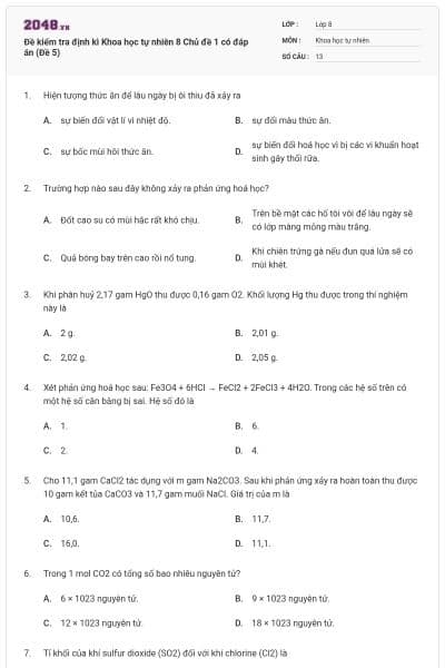 Đề kiểm tra định kì Khoa học tự nhiên 8 Chủ đề 1 có đáp án (Đề 5)