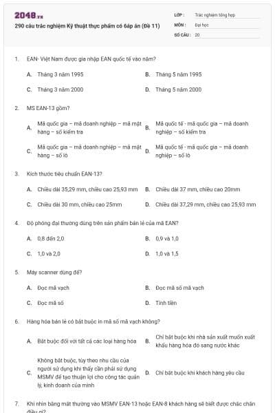 290 câu trắc nghiệm Kỹ thuật thực phẩm có 6áp án (Đề 11)