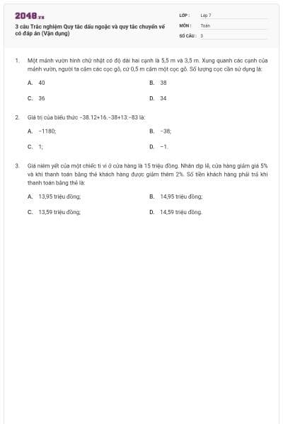 3 câu Trắc nghiệm Quy tắc dấu ngoặc và quy tắc chuyển vế có đáp án (Vận dụng)