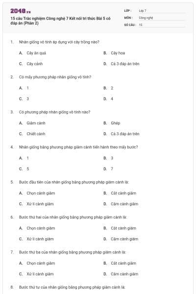 15 câu Trắc nghiệm Công nghệ 7 Kết nối tri thức Bài 5 có đáp án (Phần 2)