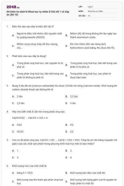 Đề kiểm tra định kì Khoa học tự nhiên 8 Chủ đề 1 có đáp án (Đề 10)