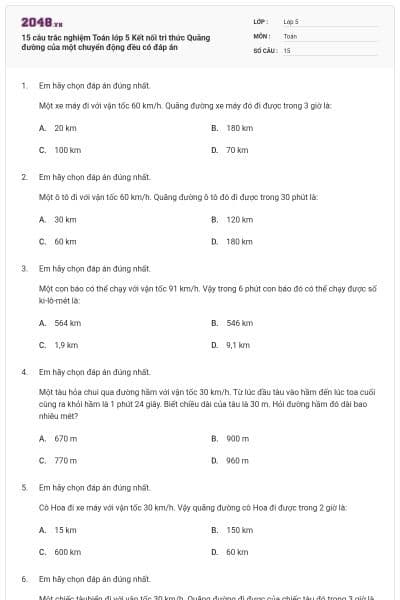 15 câu trắc nghiệm Toán lớp 5 Kết nối tri thức Quãng đường của một chuyển động đều có đáp án