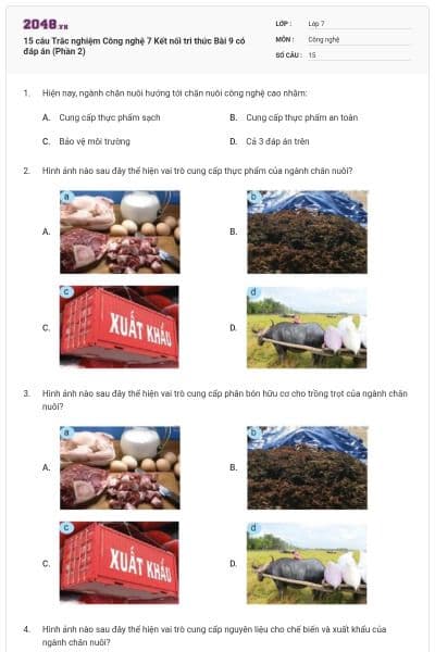 15 câu Trắc nghiệm Công nghệ 7 Kết nối tri thức Bài 9 có đáp án (Phần 2)