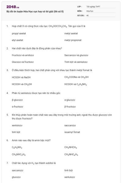 Bộ đề ôn luyện Hóa Học cực hay có lời giải (Đề số 8)