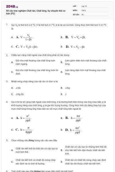 80 câu trắc nghiệm Chất rắn, Chất lỏng, Sự chuyển thể cơ bản (P2)