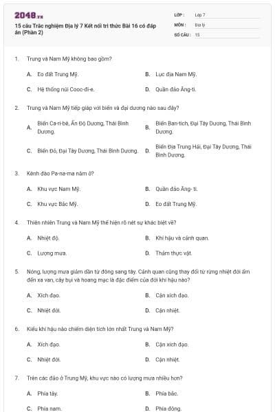 15 câu Trắc nghiệm Địa lý 7 Kết nối tri thức Bài 16 có đáp án (Phần 2)
