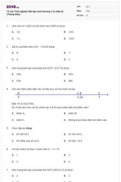 15 câu Trắc nghiệm Bài tập cuối chương 2 có đáp án (Thông hiểu)