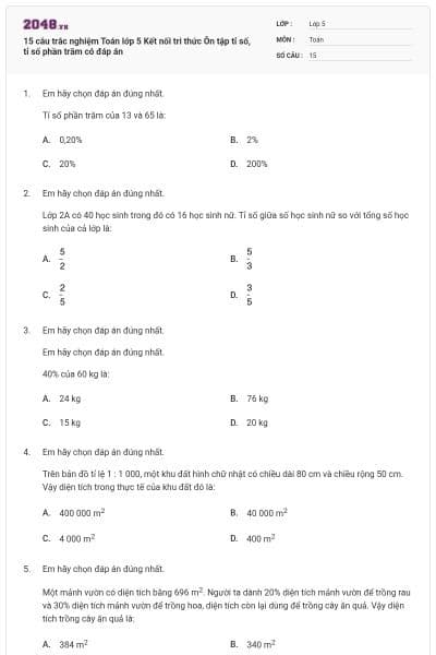 15 câu trắc nghiệm Toán lớp 5 Kết nối tri thức Ôn tập tỉ số, tỉ số phần trăm có đáp án