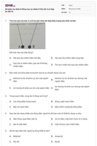 Đề kiểm tra định kì Khoa học tự nhiên 8 Chủ đề 4 có đáp án (Đề 4)