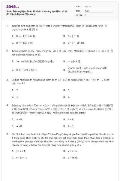 5 câu Trắc nghiệm Toán 10 chân trời sáng tạo Hàm số và đồ thị có đáp án (Vận dụng)