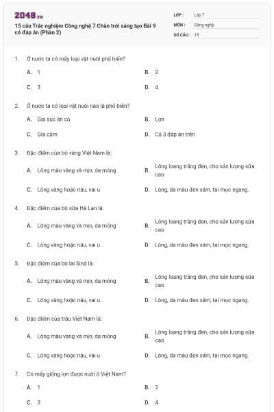 15 câu Trắc nghiệm Công nghệ 7 Chân trời sáng tạo Bài 9 có đáp án (Phần 2)