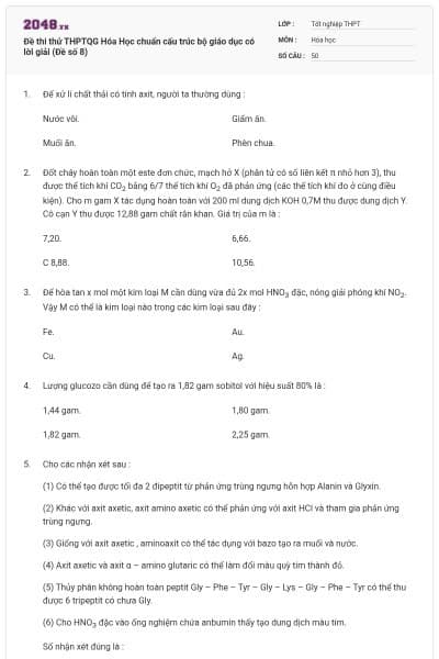 Đề thi thử THPTQG Hóa Học chuẩn cấu trúc bộ giáo dục có lời giải (Đề số 8)