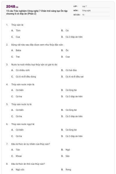 15 câu Trắc nghiệm Công nghệ 7 Chân trời sáng tạo Ôn tập chương 6 có đáp án (Phần 2)