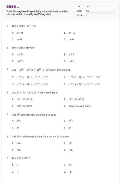 7 câu Trắc nghiệm Phép tính lũy thừa với số mũ tự nhiên của một số hữu tỉ có đáp án (Thông hiểu)