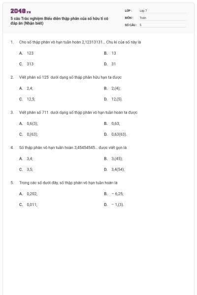 5 câu Trắc nghiệm Biểu diễn thập phân của số hữu tỉ có đáp án (Nhận biết)