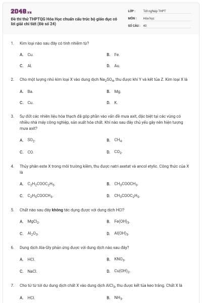Đề thi thử THPTQG Hóa Học chuẩn cấu trúc bộ giáo dục có lời giải chi tiết (Đề số 24)