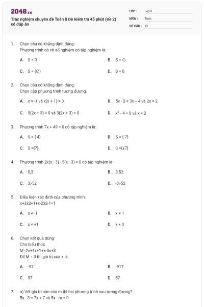 Trắc nghiệm chuyên đề Toán 8 Đề kiểm tra 45 phút (Đề 2) có đáp án
