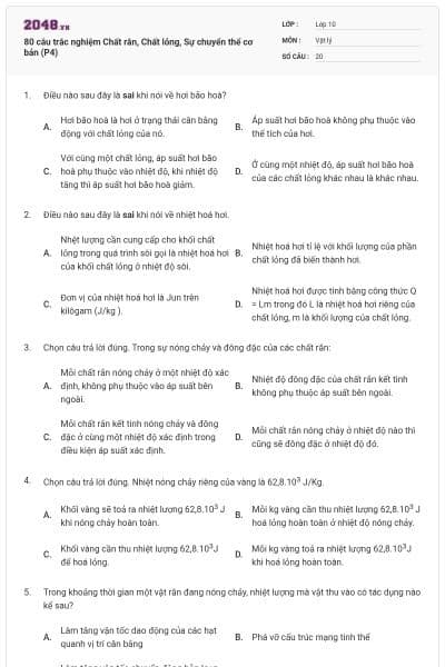 80 câu trắc nghiệm Chất rắn, Chất lỏng, Sự chuyển thể cơ bản (P4)