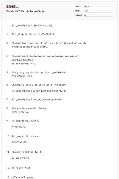 Chuyên đề 2: Căn bậc hai có đáp án