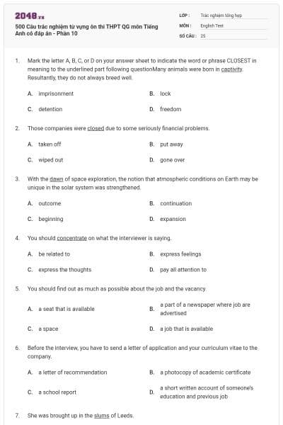 500 Câu trắc nghiệm từ vựng ôn thi THPT QG môn Tiếng Anh có đáp án - Phần 10